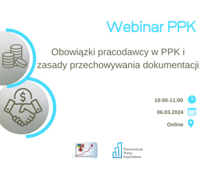PPK webinar - Obowiązki pracodawcy w PPK i zasady przechowywania dokumentacji 